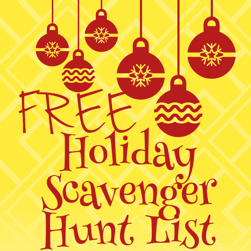 Holiday Scavenger Hunt with FREE list