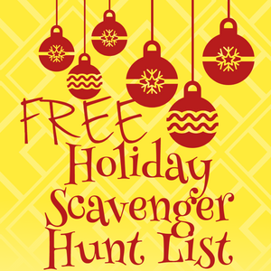 FREE Holiday Scavenger Hunt List